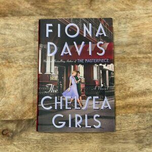 5/$20 NEW The Chelsea Girls: A Novel by Fiona Davis-Book
